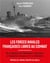 Les forces navales françaises libres au combat