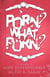 Porn ? what porn ?