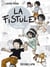 La fistule - a Buma true story
