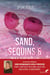 Sand, sequins & silicone