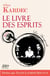 Le livre des esprits (édition 2021)