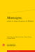 Montaigne, penser en temps de guerres de Religion