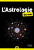 L'astrologie poche pour les nuls (2e édition)