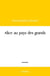 Alice au pays des grands