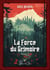La Force du Grimoire, Tome 2