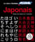 Les cahiers d'écriture : japonais Tome 1 - kana - Tome 2 - kana (2) - kanji