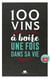 100 vins à boire une fois dans sa vie