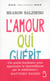 L'amour qui guérit