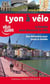Lyon et ses environs à vélo