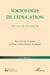 Sociologie de l'éducation : Recueil de notes de synthèse publié par Revue Française de P