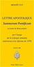 Lettre apostolique summorum pontificum en forme de motu proprio sur l'usage de la liturgie romaine antérieure à la réforme de 1970 (édition 2007)