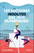 Les histoires insolites des JO