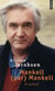 Mankell (par) Mankell - un portrait