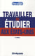 Travailler ou étudier aux Etats-Unis (2e édition)