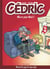 Cédric : best of Tome 9 - merci Pépé Noël !