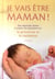 Je vais être maman !