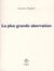 La plus grande aberration
