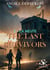 The last survivors Tome 2 : La meute