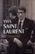 Yves saint laurent, l'enfant terrible