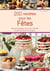 200 recettes pour les fêtes
