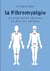 La fibromyalgie - un état enfin reconnu et pris au sérieux