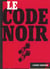 Le code noir