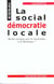 La social-democatie locale - modele politique pour la guadeloupe et la martinique