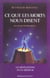 CE QUE LES MORTS NOUS DISENT