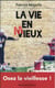 LA VIE EN MIEUX