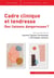 Cadre clinique et tendresse : des liaisons dangeureuses ?