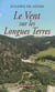 Le vent sur les longues terres