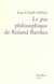 Le pas philosophique de roland barthes