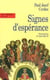Signes d'esperance, mouvements et realites nouvelles dans la vie de l'eglise
