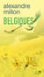 Belgiques : Tragi-comédies