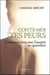 Conte-moi tes peurs - comment vivre avec l'anxiété au quotidien