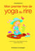 Mon premier livre de yoga du rire