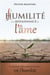 L'humilité et la renaissance de l'âme : la première porte du monde divin est l'humilité