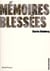 Mémoires blessées