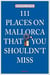 111 places in mallorca that you shouldn't miss