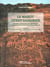 Le Maroc ouest-saharien : Esquisse géographique, historique, anthropologique et socio-économique Tome 2 : La traversée des siècles : un pays au coeur de l'histoire du Maroc