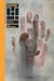 The one hand & the six fingers : Intégrale