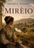 Mirèio : A Provençal Tale of Love and Tradition