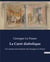 La Carré diabolique : Un roman d'aventures de Georges Le Faure