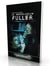 Le memorandum fuller Tome 3
