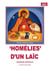 Homélies d'un laïc - devenir intime de Jésus