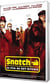 Snatch - Tu braques ou tu raques