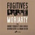 Fugitives