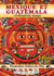 Mexique et Guatemala : Civilastion Maya