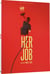 Her Job