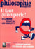 Philosophie magazine n.170 : il faut qu'on parle ! le langage résout-il les conflits ?